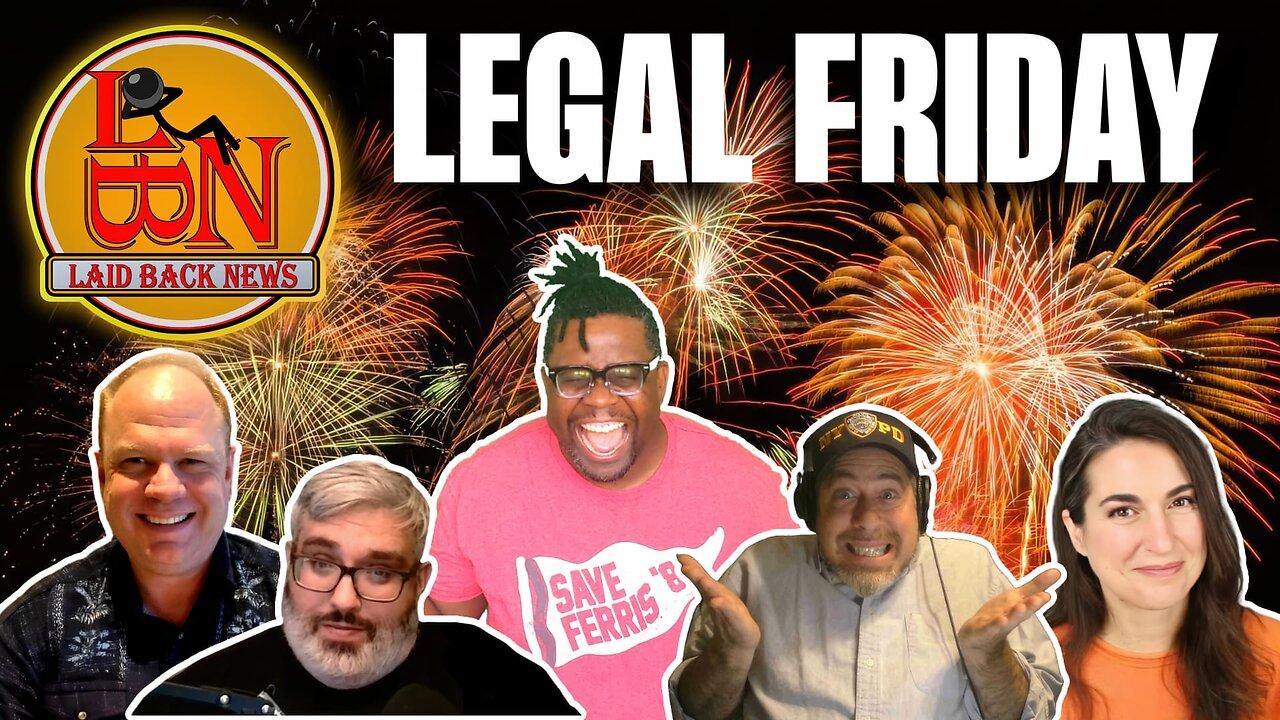 Legal Friday 12-29-2023 w/ Nate the Lawyer, Good Lawgic, Andrea Burkhart, and Potentially Criminal