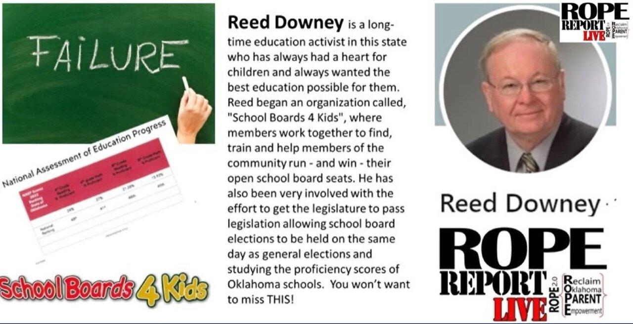 ROPE Report Replay - Reed Downey; How Well Are Oklahoma Schools Doing Educating Kids?