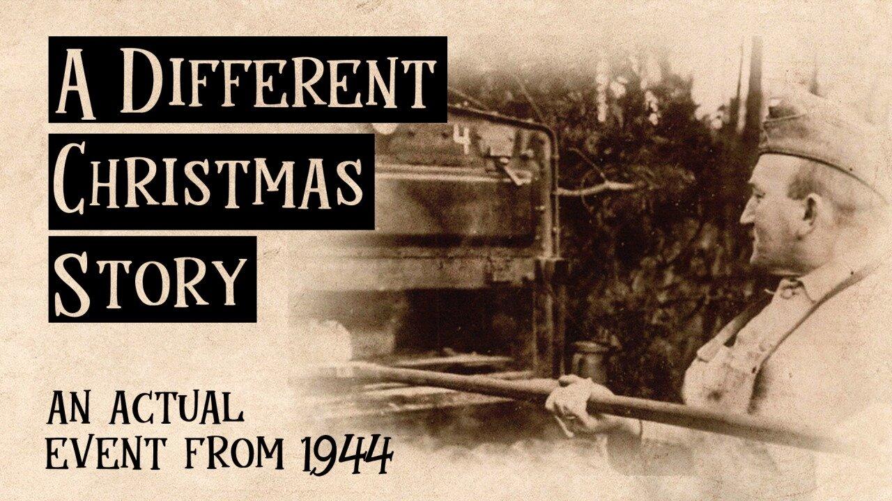 A Different Christmas Story - an actual event from 1944