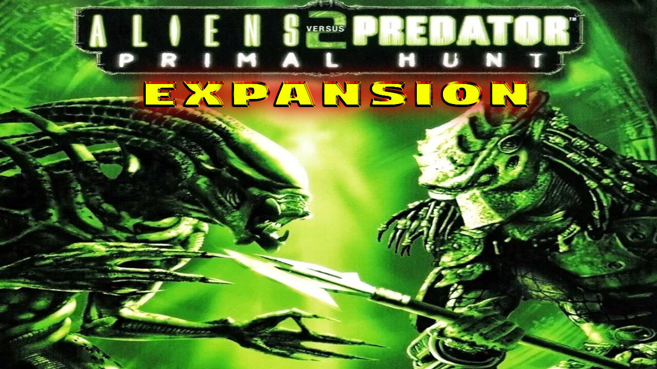 Aliens Vs. Predator 2 - Primal Hunt Expansion ( 2002 ) - The Story - Part 1
