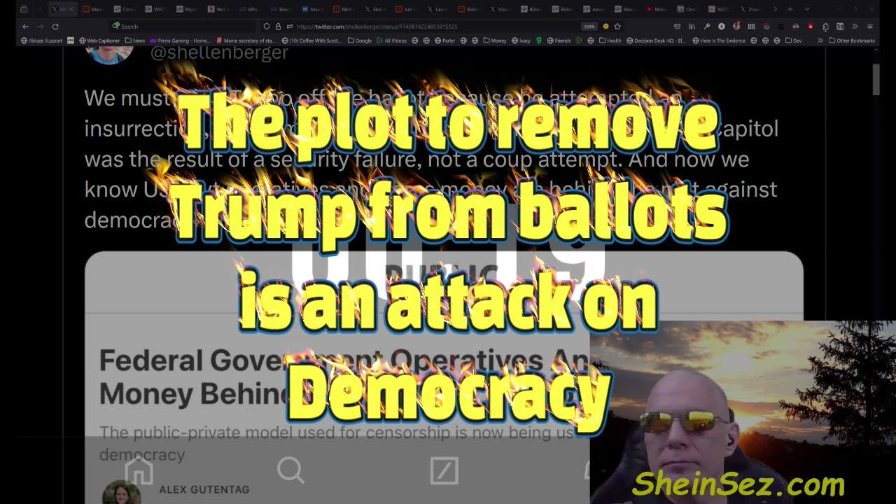 The plot to remove Trump from ballots is an attack on Democracy-SheinSez 397