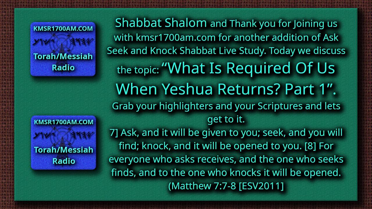 What Is Required Of Us When Yeshua Returns