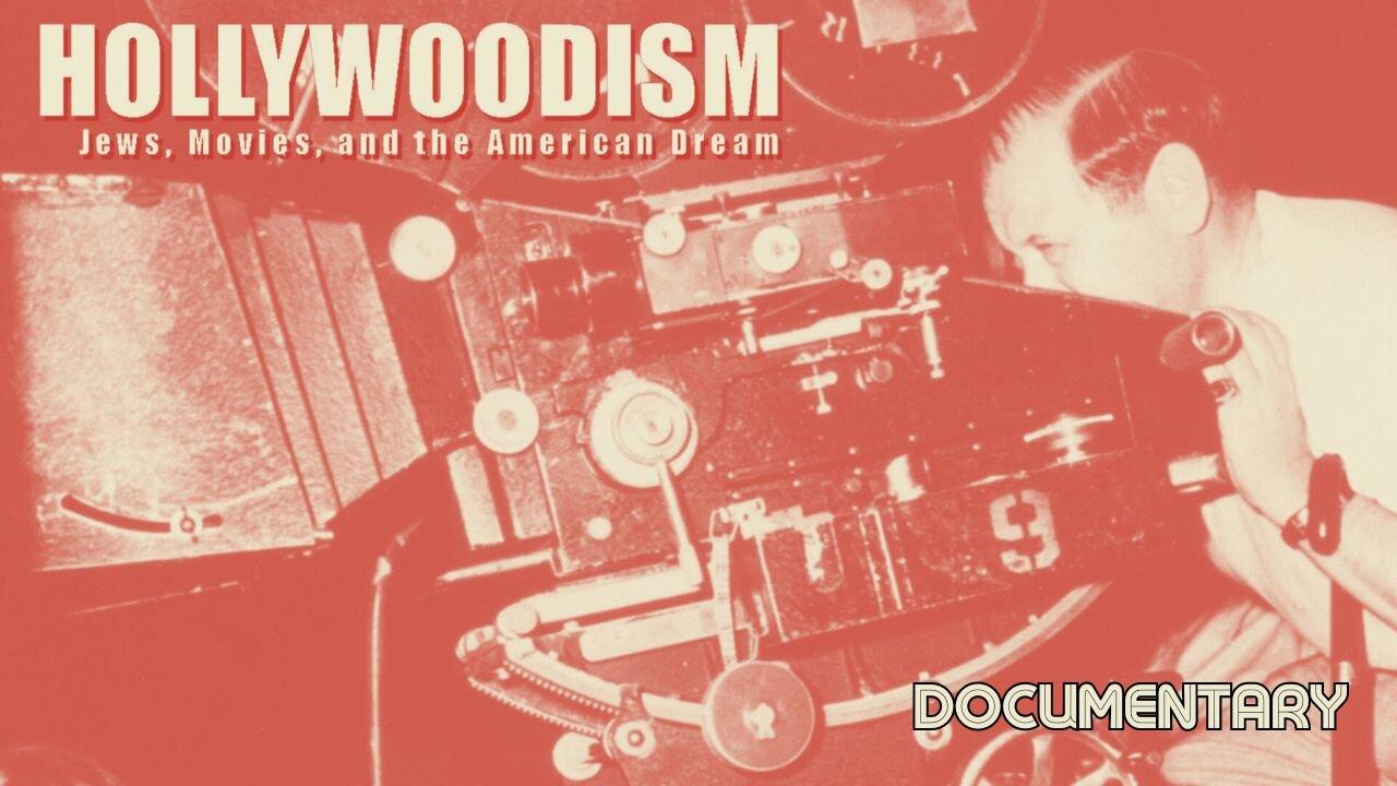 Documentary: Hollywoodism 'Jews, Movies, and the American Dream'
