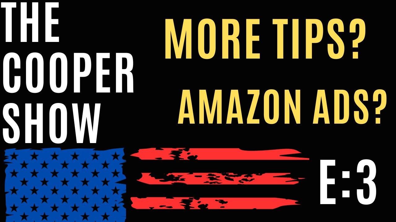 Tipping Is Out Of Control, Amazon Charges Prime Members - The Cooper Show Episode: 3