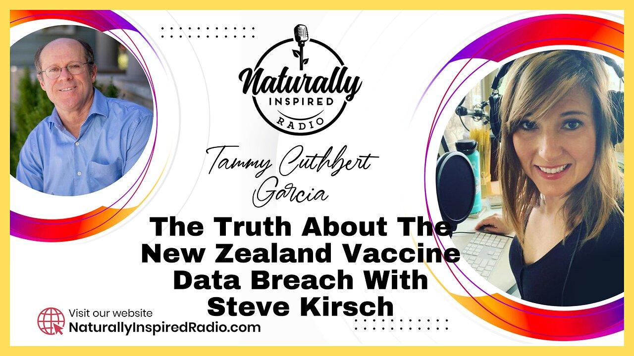 The Truth 💡About The New Zealand 🇳🇿 Vaccine Data Breach 💉With Steve Kirsch
