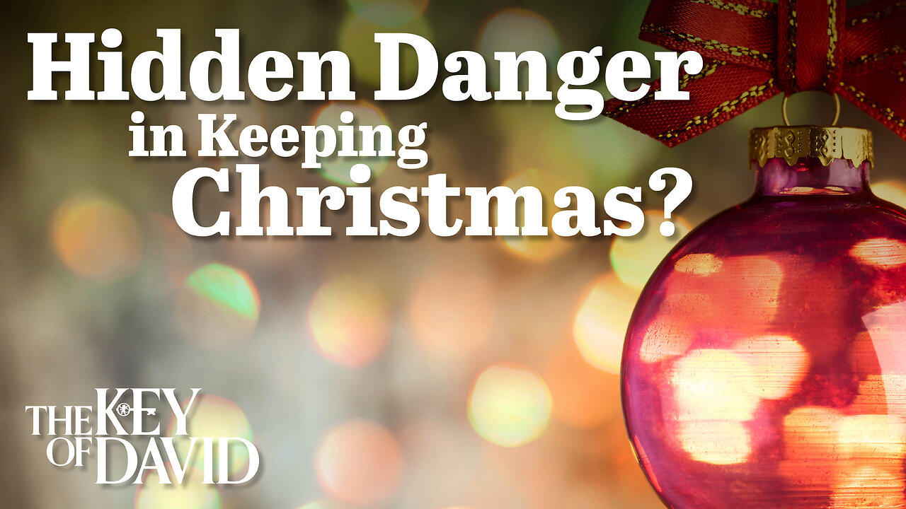 Hidden Danger in Keeping Christmas | KEY OF DAVID 12.31.23 3pm