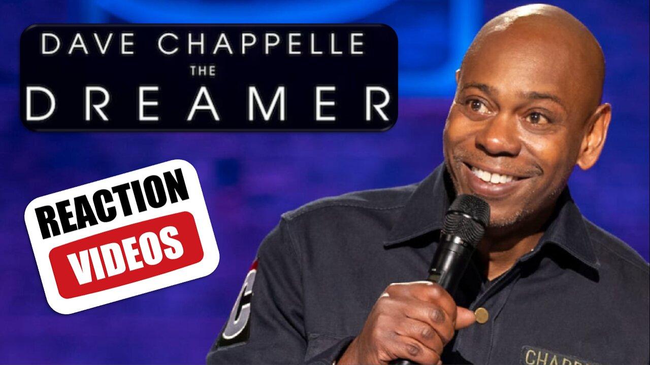 Reaction Video: Dave Chappelle Dreamer on Netflix