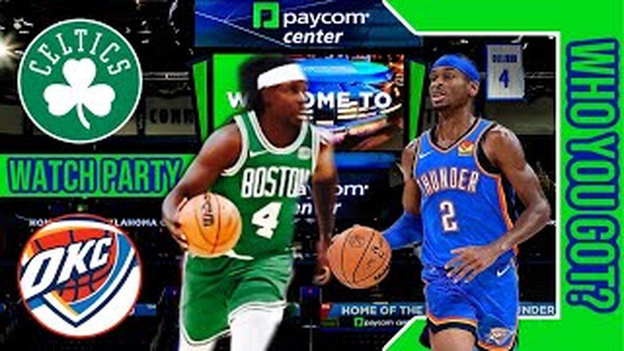 Boston Celtics vs Oklahoma City Thunder | Play by Play/Live Watch Party Stream | NBA 2023