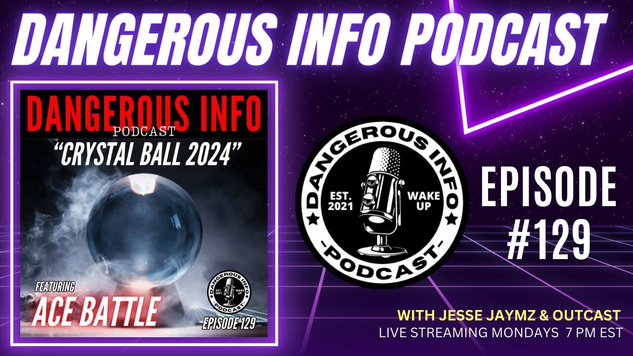 129 "Crystal Ball 2024" ft. Ace Battle, election year, Epstein list, Trump ballots, red pill moments