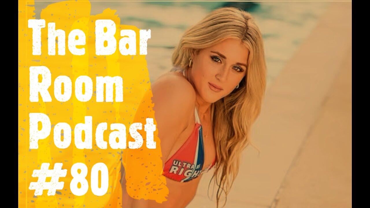 The Bar Room Podcast #80 (Riley Gaines, Scream, Sydney Sweeney, Chris Jericho)