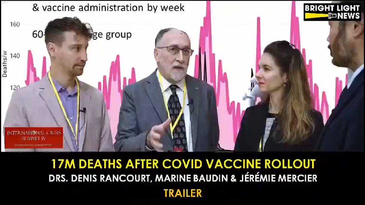 A new study states that 17 million people died globally because of Covid vaccinations.