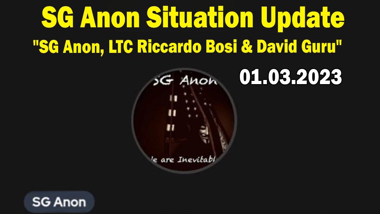 SG Anon Situation Update Jan 3: "SG Anon, LTC Riccardo Bosi & David Guru from Australia"