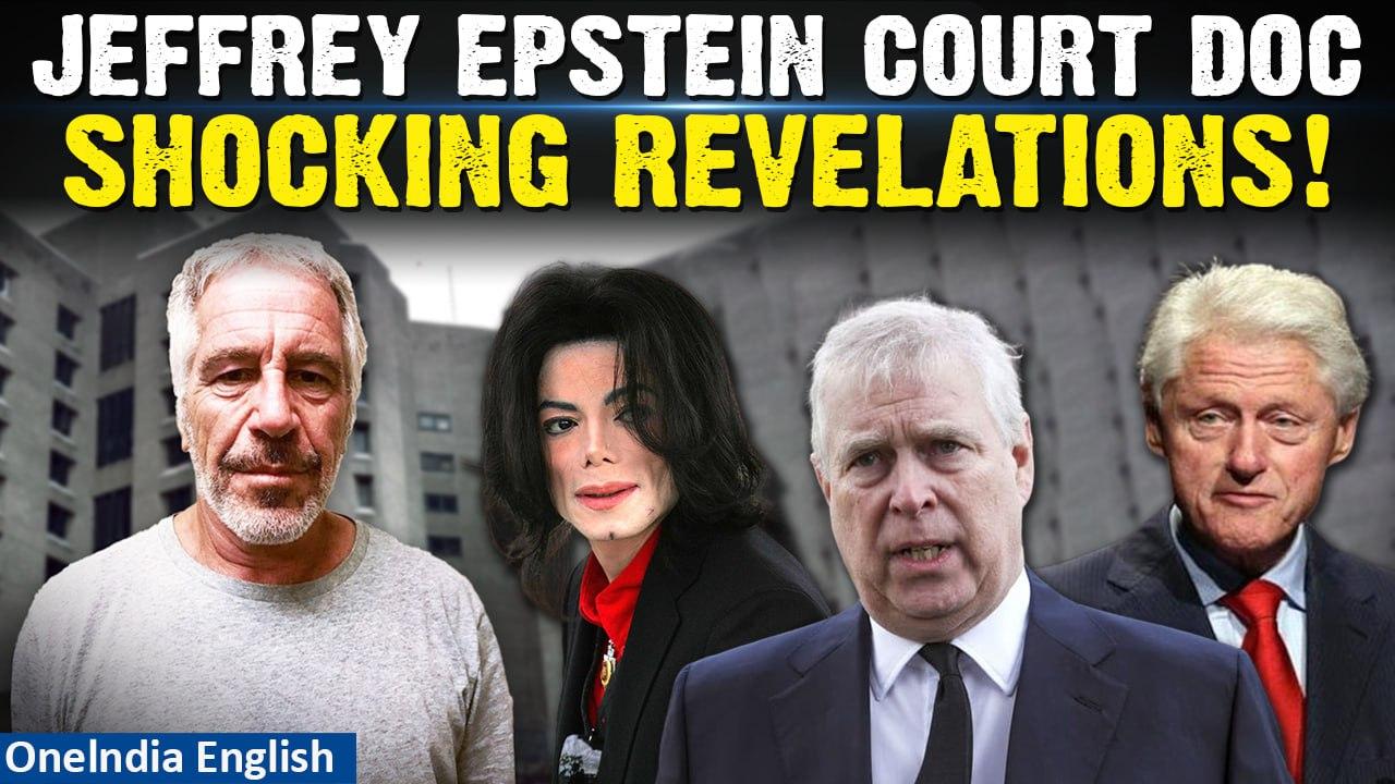 Jeffrey Epstein documents unsealed: Named Prince Andrew, Bill Clinton, Michael Jackson | Oneindia