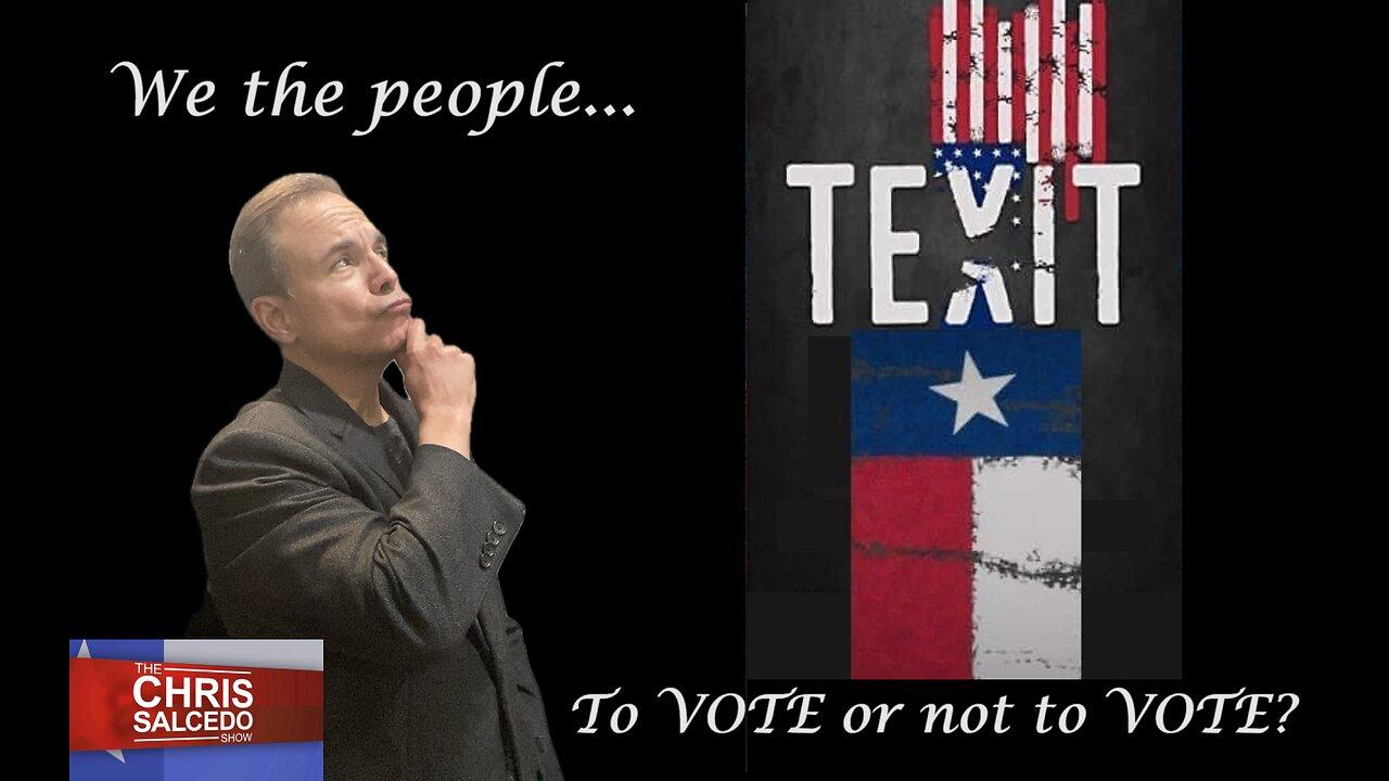 Do, "We the people," Deserve A Voice On TEXIT?