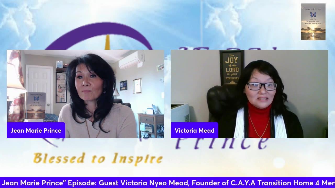 Guest Victoria Nyeo Mead on "Inspired Blessings with Jean Marie Prince"