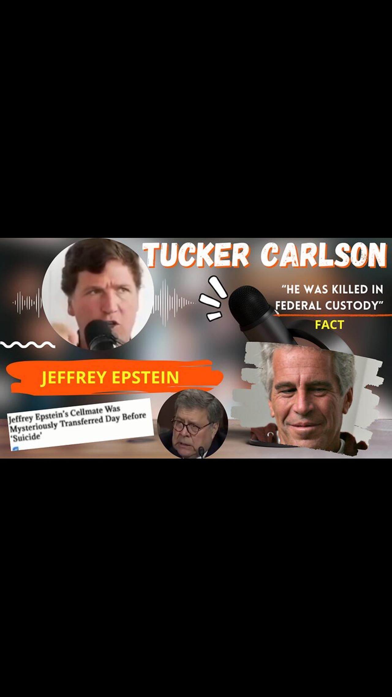Tucker Carlson talks about Jeffrey Epstein