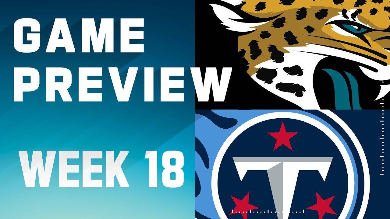 Jacksonville Jaguars vs. Tennessee Titans | 2023 Week 18 Game Preview