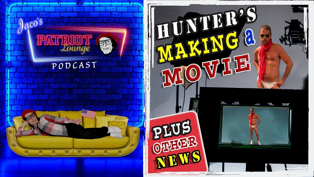 Episode 18: Hunter's Making a Movie | Plus Other News