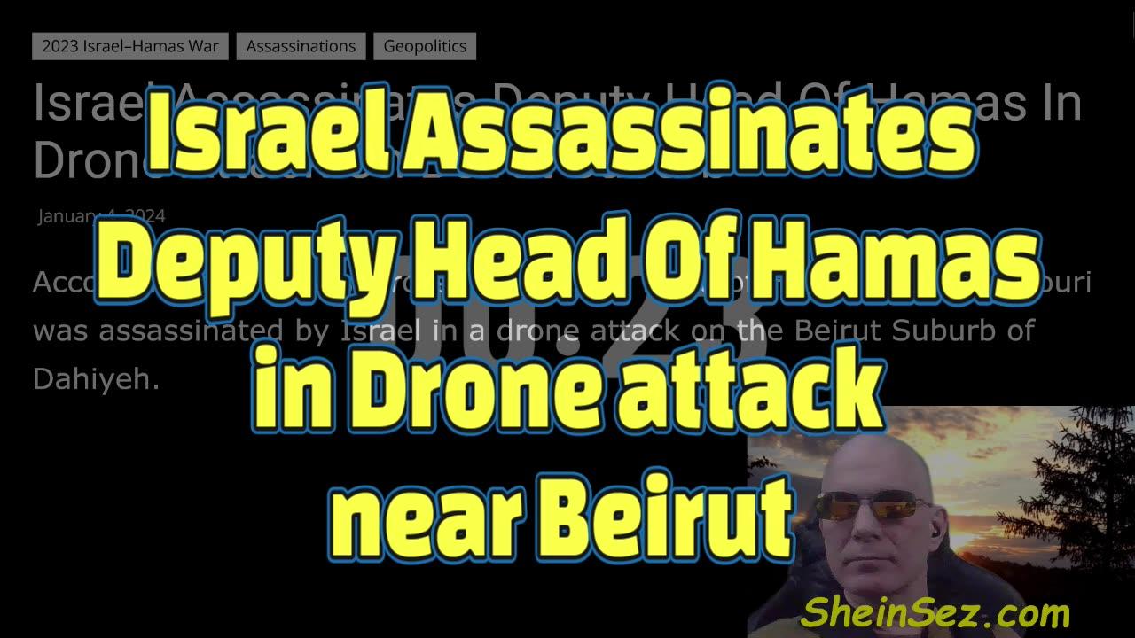 Israel Assassinates  Deputy Head Of Hamas in Drone attack near Beirut