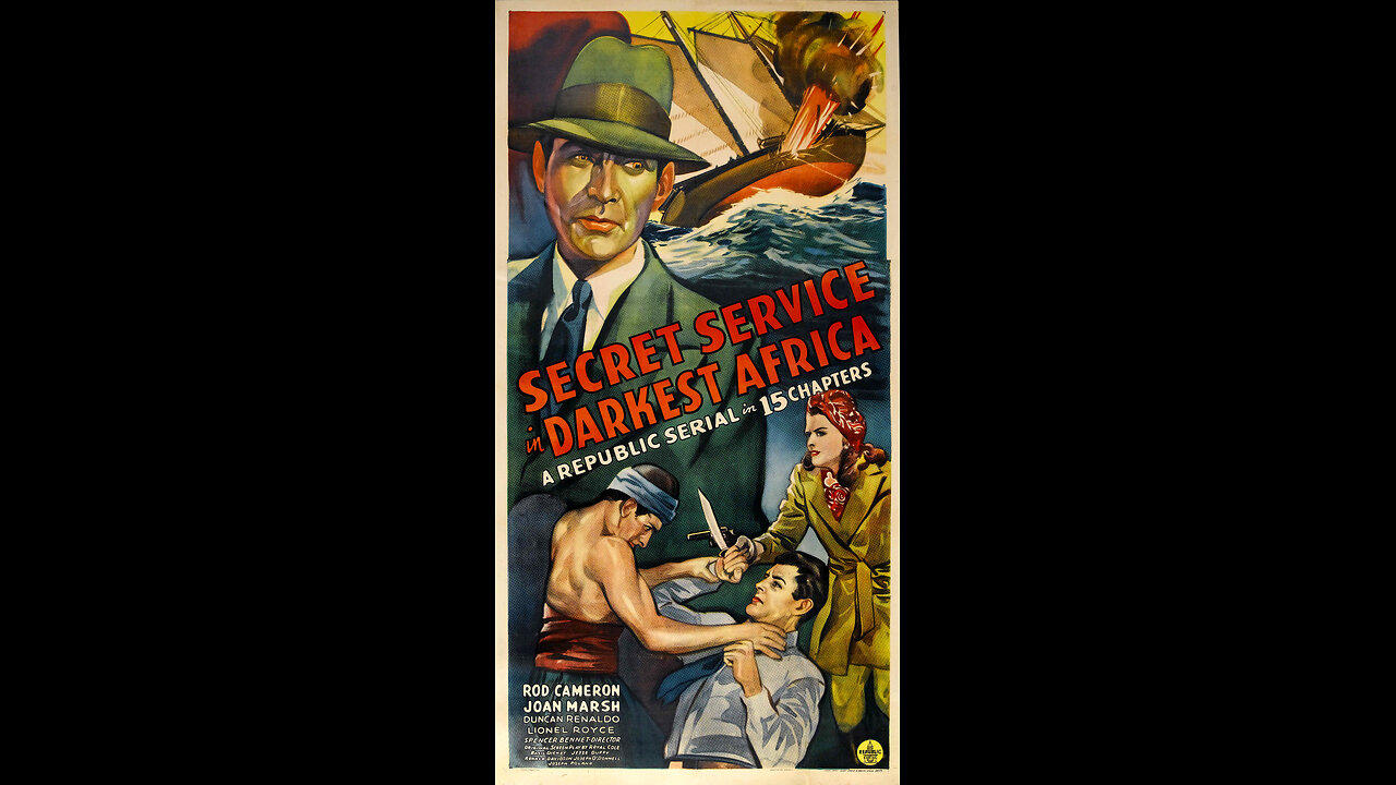Secret Service in Darkest Africa (1943) |  Directed by Spencer Gordon Bennet