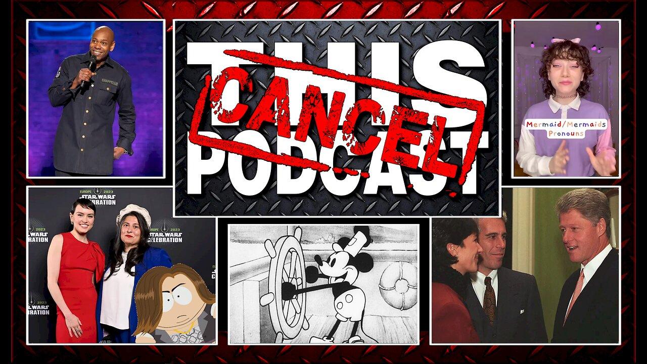S04E42: Epstein List, Steamboat Willie, Star Wars Now: Lamer & Gayer, Chappelle & More Pronoun BS!