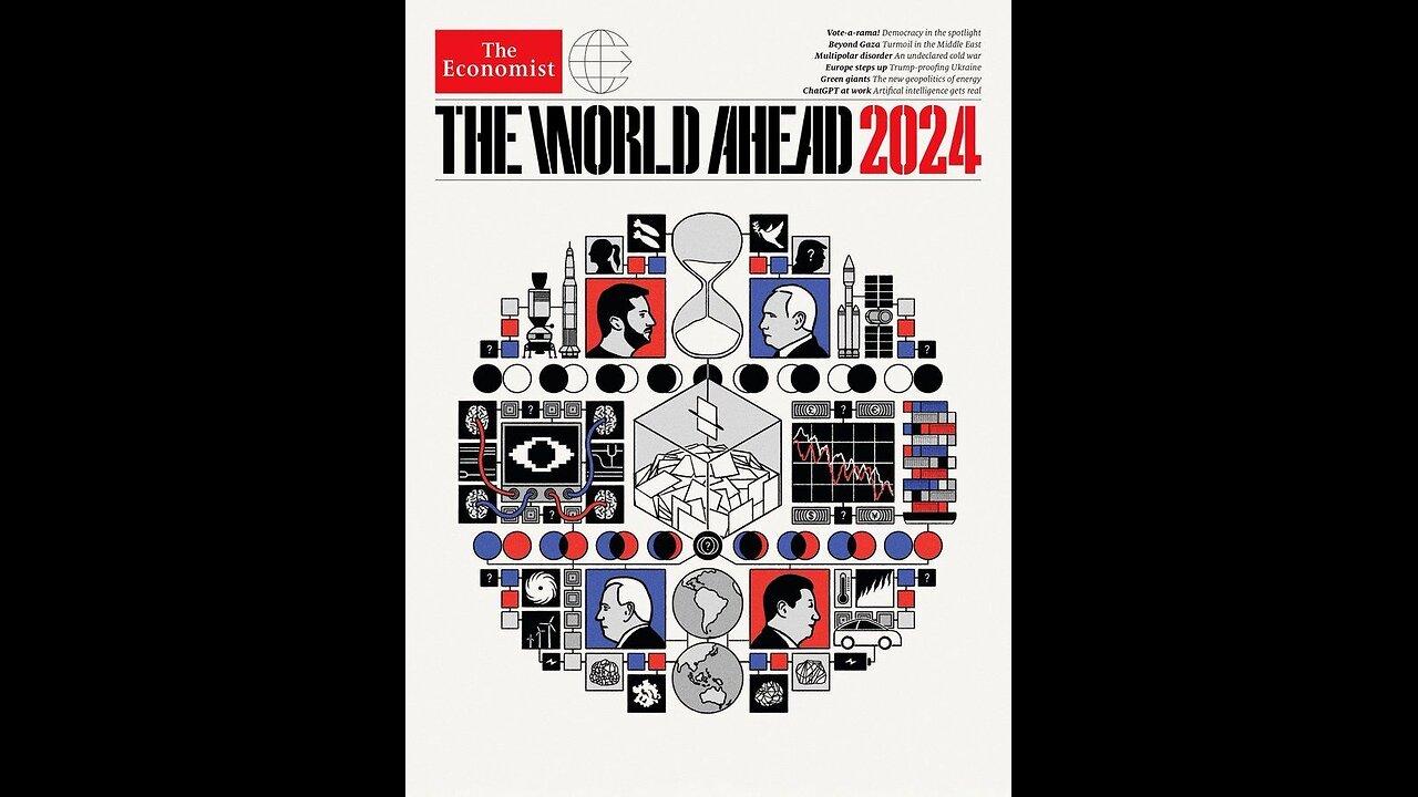 THE WORLD AHEAD IN 2024! ECONOMIST MAGAZINE One News Page VIDEO