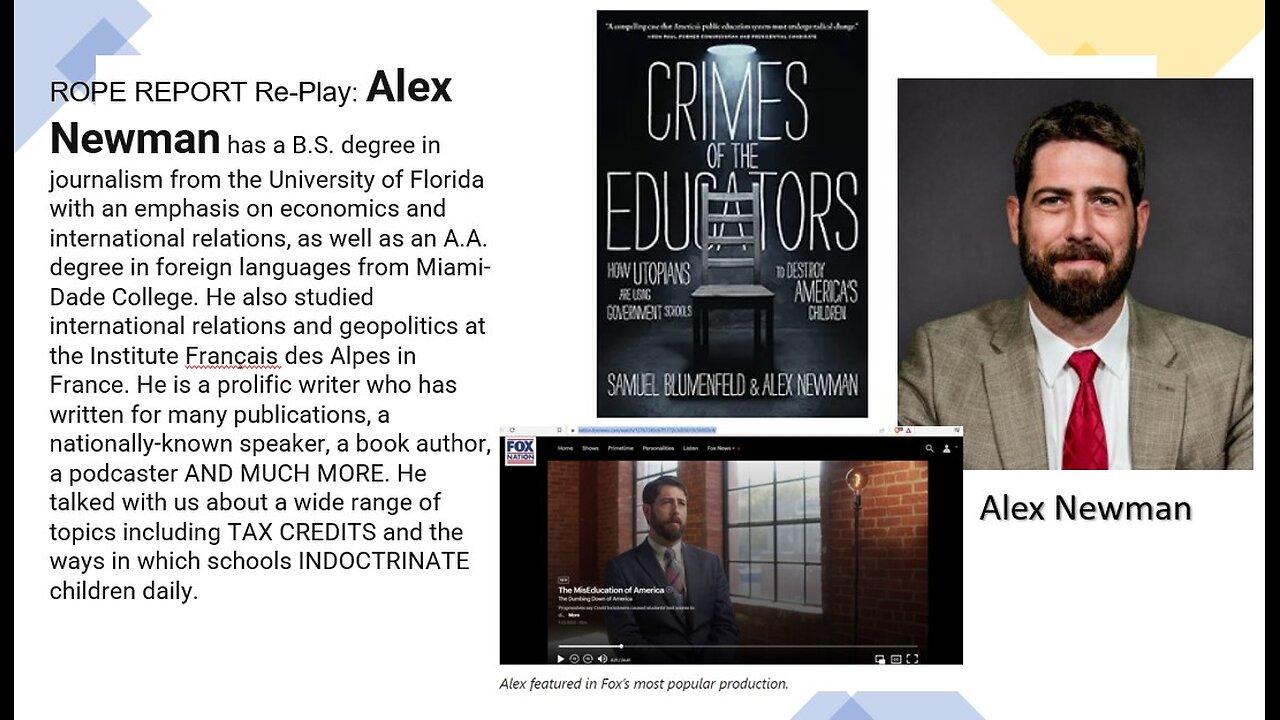 ROPE Report Replay - Alex Newman; Tax Credits and Public School Indoctrination