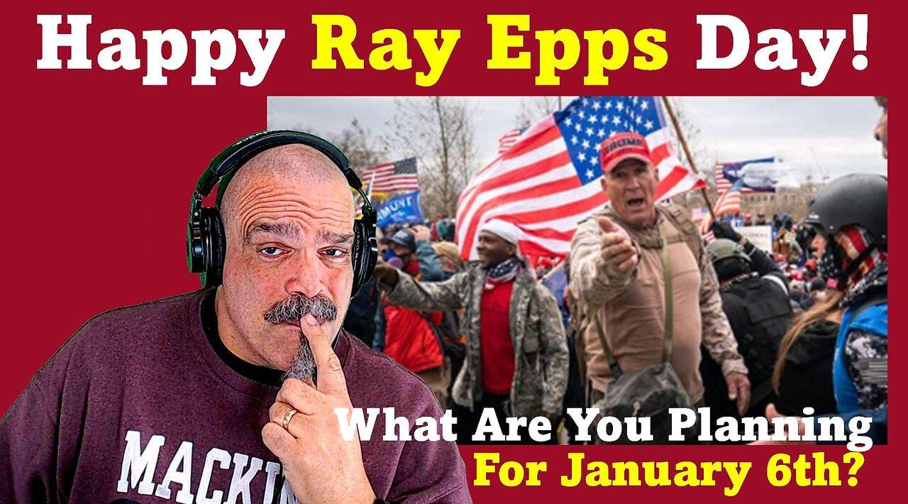 The Morning Knight LIVE! No. 1200- Happy Ray Epps Day!