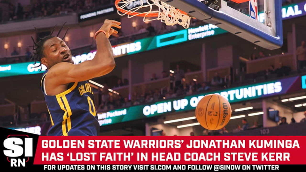 Warriors’ Jonathan Kuminga Has ‘Lost Faith’ in Steve Kerr