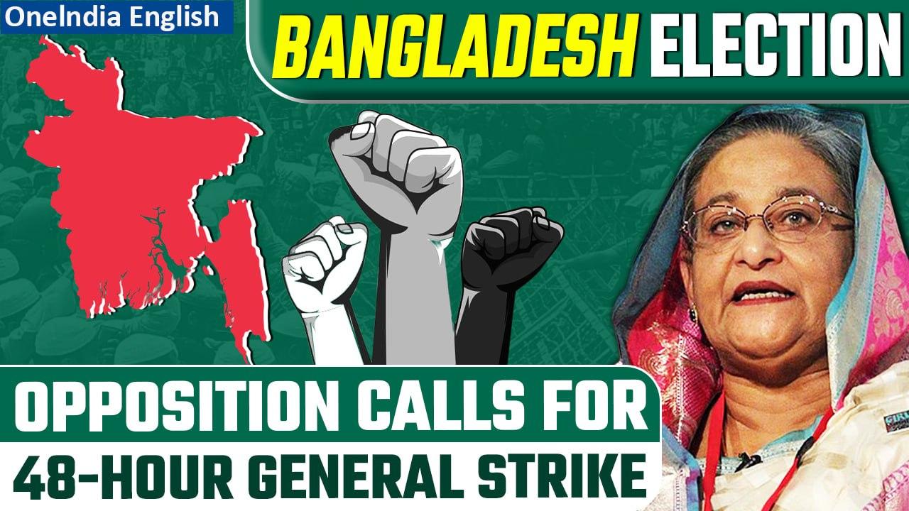 Bangladesh: Opposition BNP calls for 48-hour nationwide hartal ahead of general elections | Oneindia