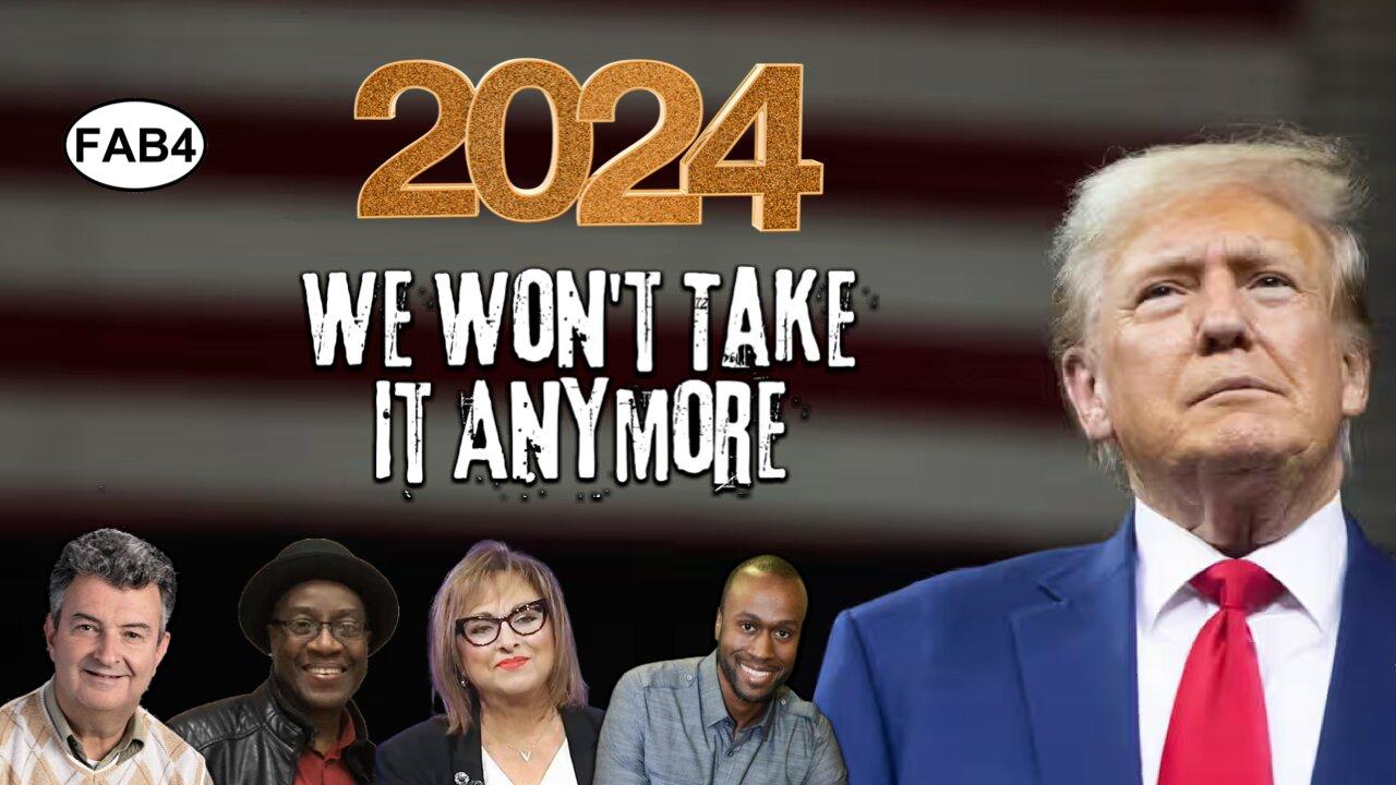 FAB FOUR! 2024 WE WON'T TAKE IT ANYMORE! One News Page VIDEO