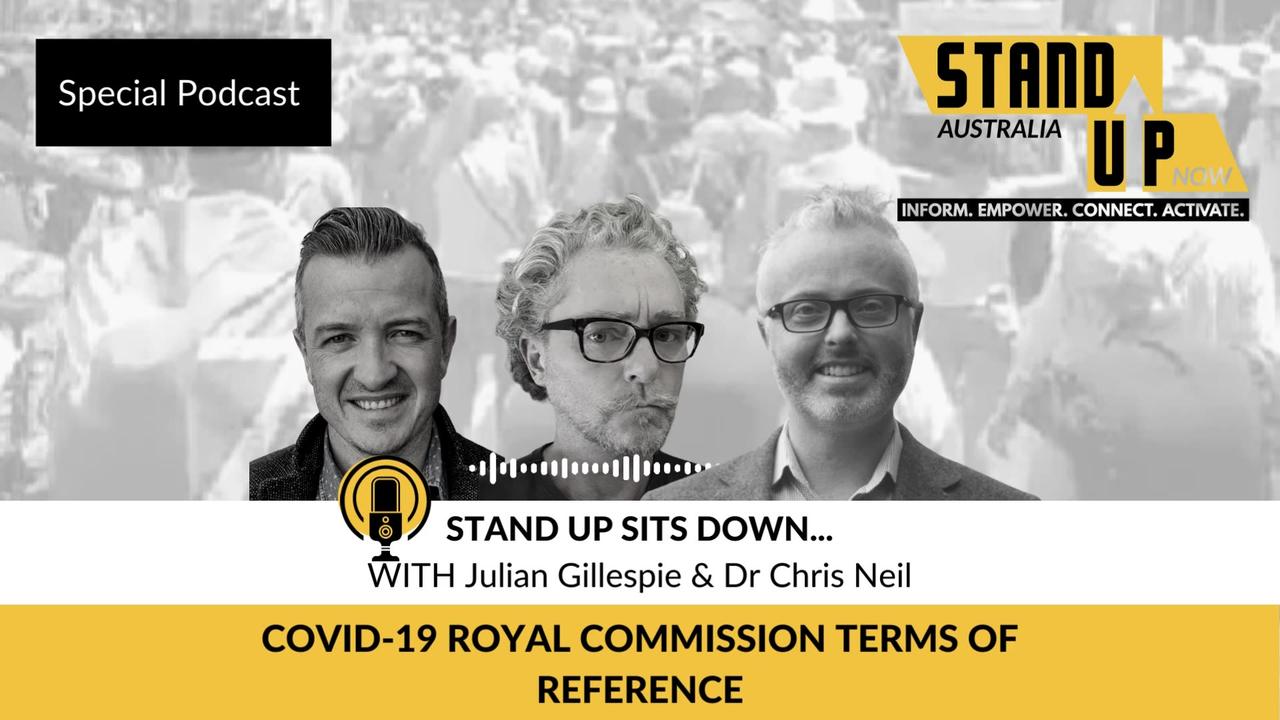 Covid-19 Royal Commission Terms Of Reference - With Julian Gillespie & Dr Chris Neil