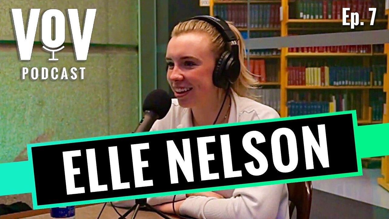 UofT's TOXIC Study Culture w/ Elle Nelson! | VoV Ep. 7