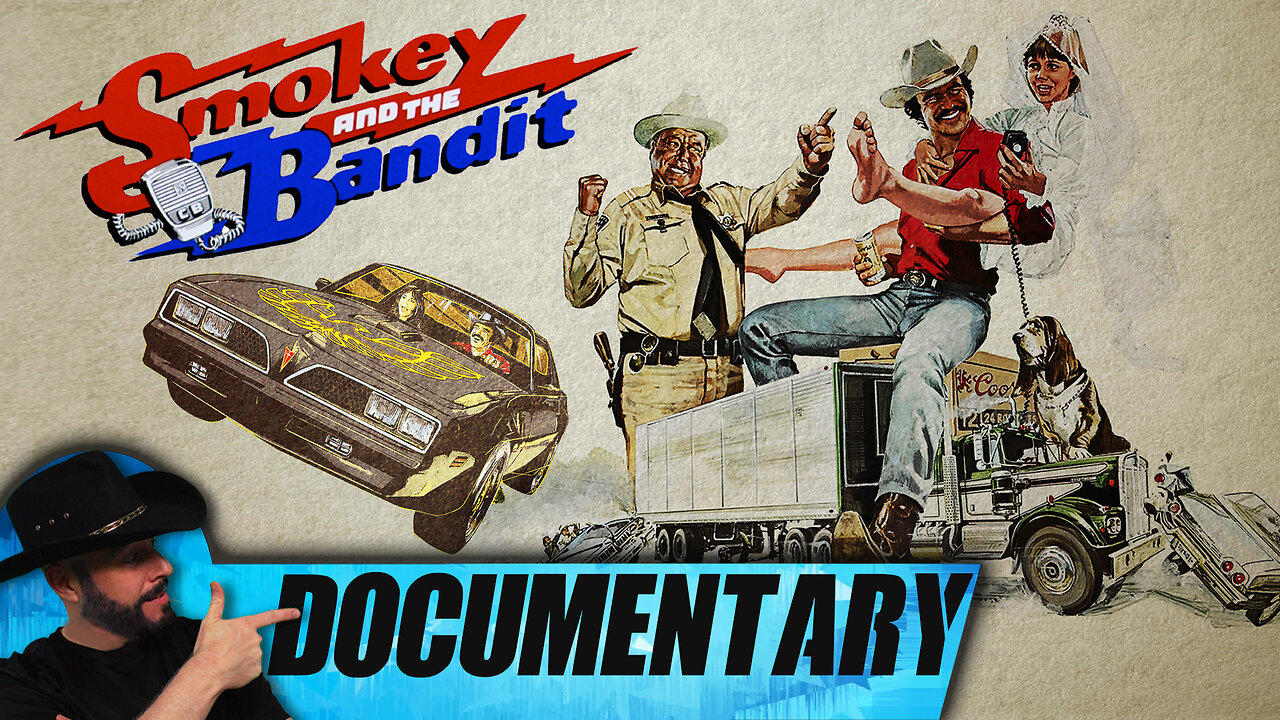 Smokey and the Bandit - Burt Reynolds Documentary