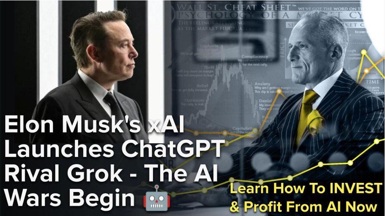 Elon Musk's xAI Launches ChatGPT Rival Grok - The AI Wars Begin