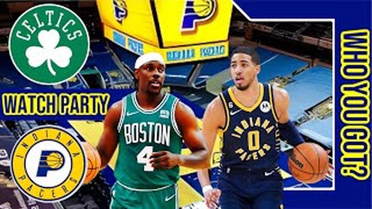Boston Celtics vs Indiana Pacers | Play by Play/Live Watch Party Stream | NBA 2023 Game