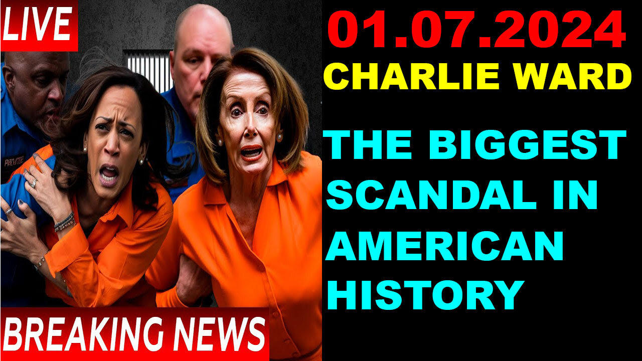 Charlie Ward Bombshell 01.07.2024 :THE BIGGEST SCANDAL IN AMERICAN HISTORY