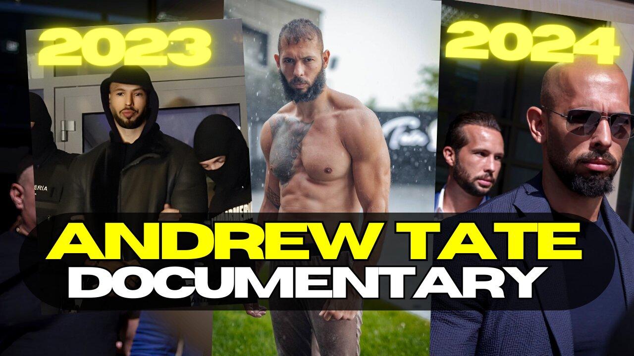 Andrew Tate Documentary 23 Recap 2024 On One News Page VIDEO   1704618461 Andrew Tate Documentary 23 Apos Recap 2024 Hires 