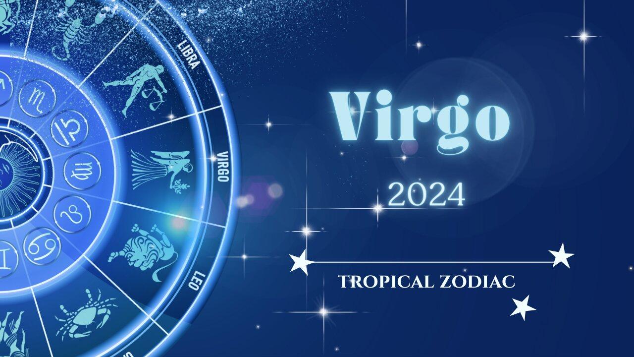 Virgo 2024 Astrology Overview