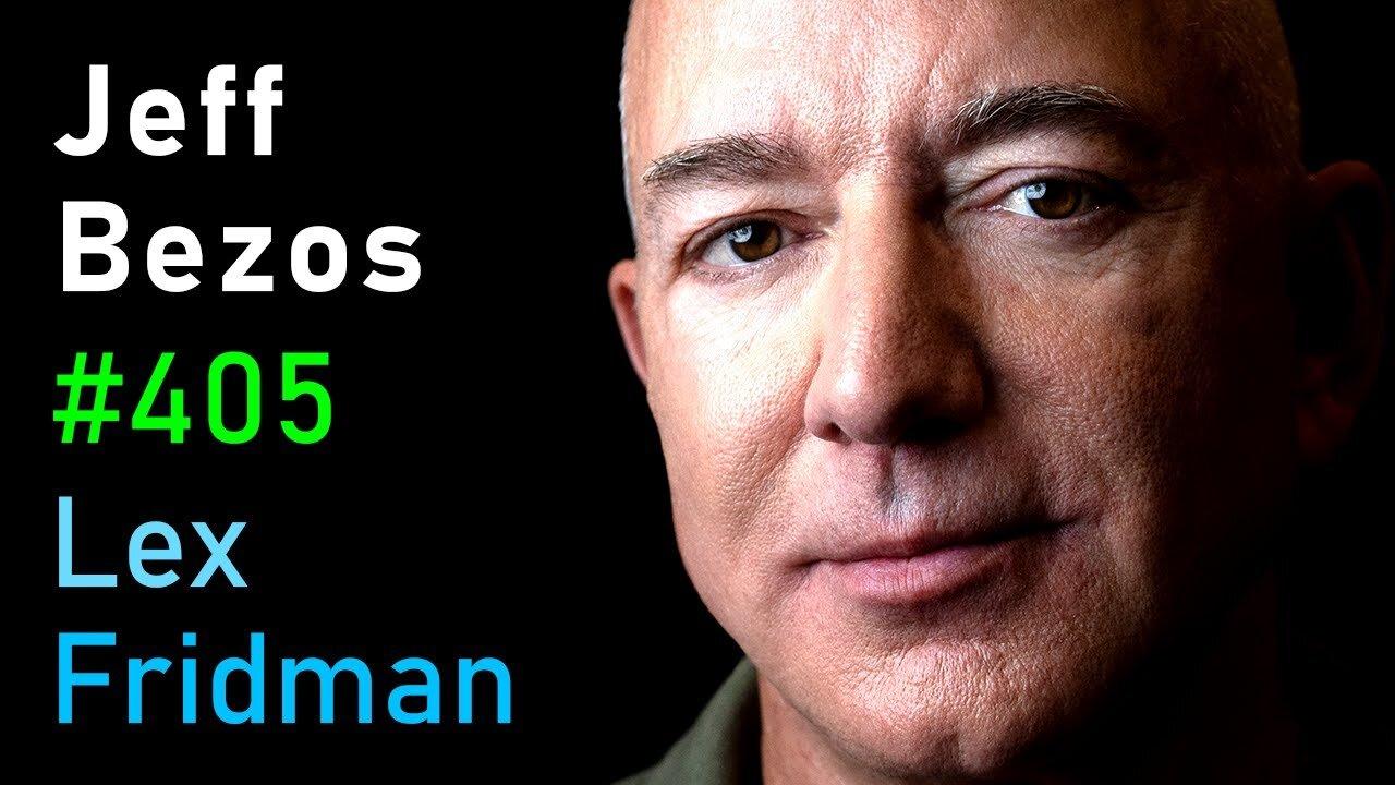 Jeff Bezos: Amazon and Blue Origin | Lex Fridman Podcast