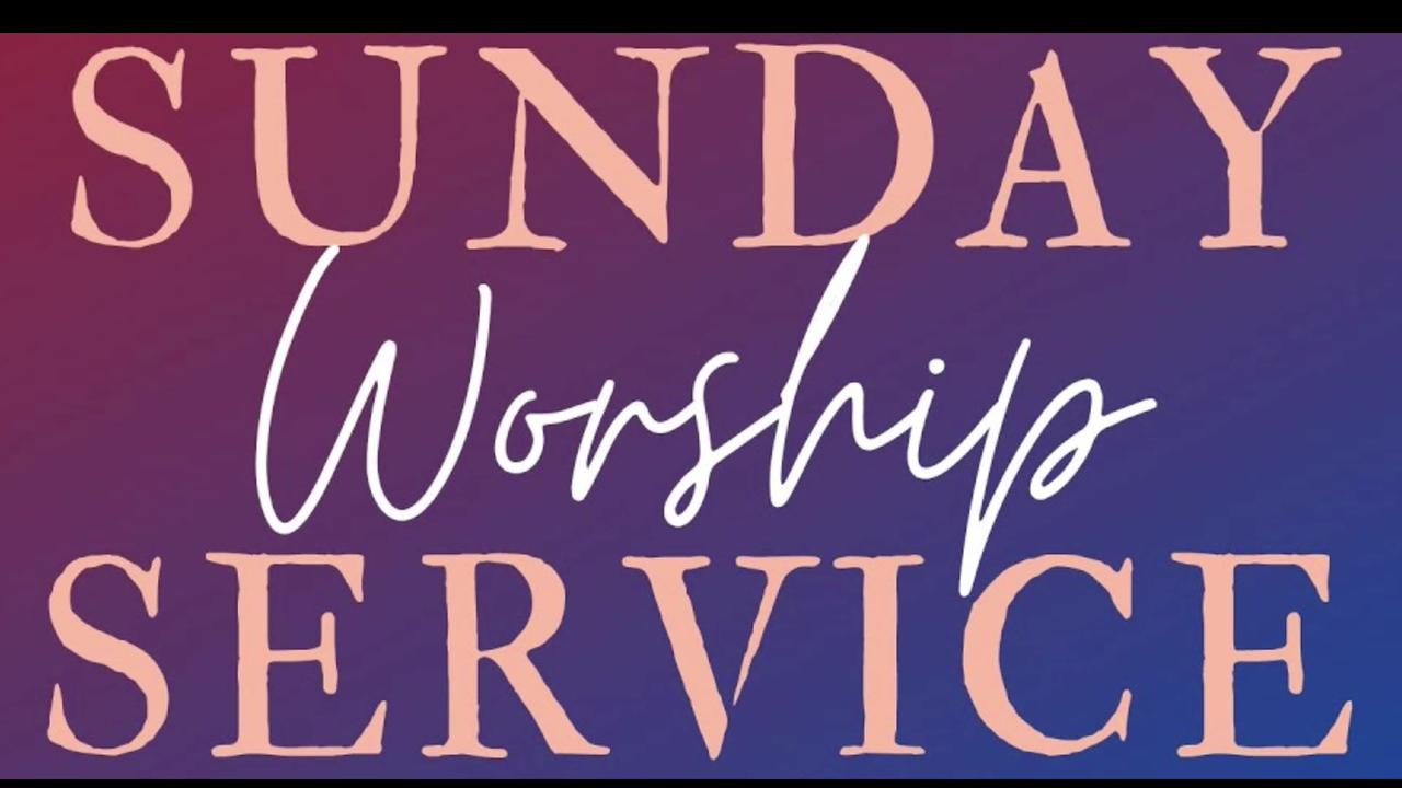 WORSHIP SUNDAY SERVICE 1:00 PM