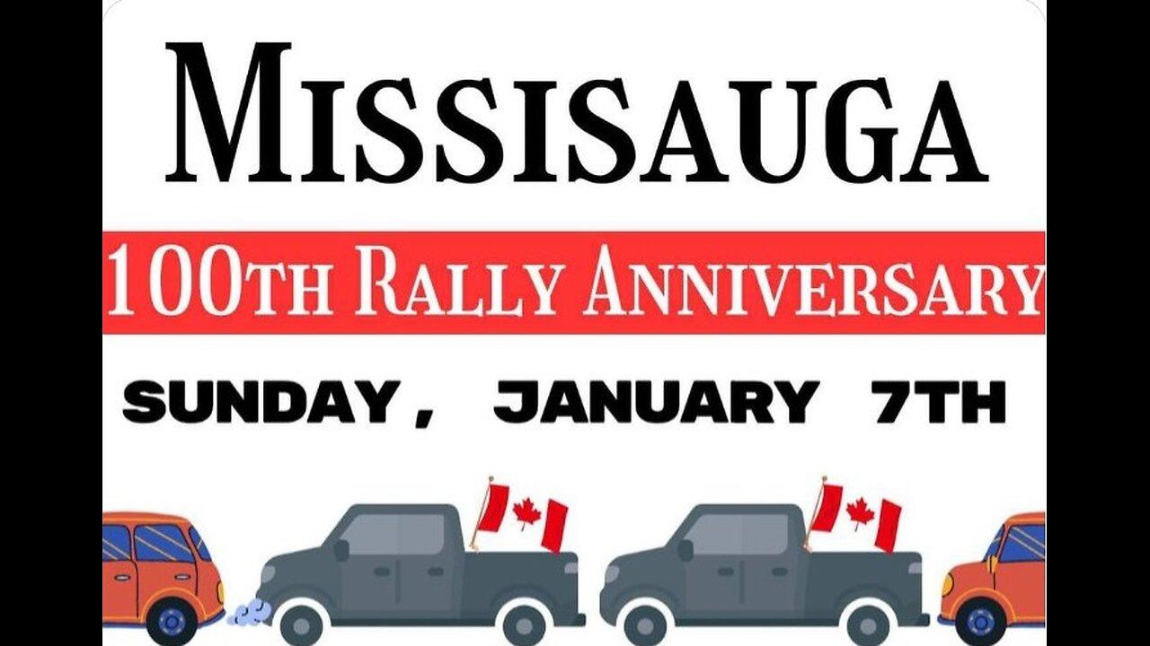 100th Mississauga FREEDOM RALLY Jan 7, 2023