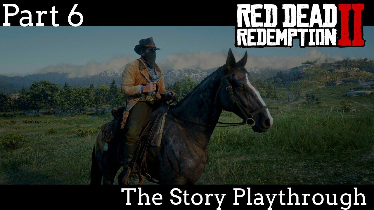 Part 6 | A Train | Red Dead Redemption 2 Story Mode Live Stream