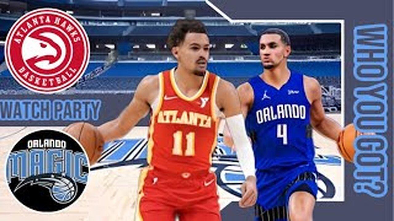 Atlanta Hawks vs Orlando Magic | Play by Play/Live Watch Party Stream | NBA 2023 Season Game