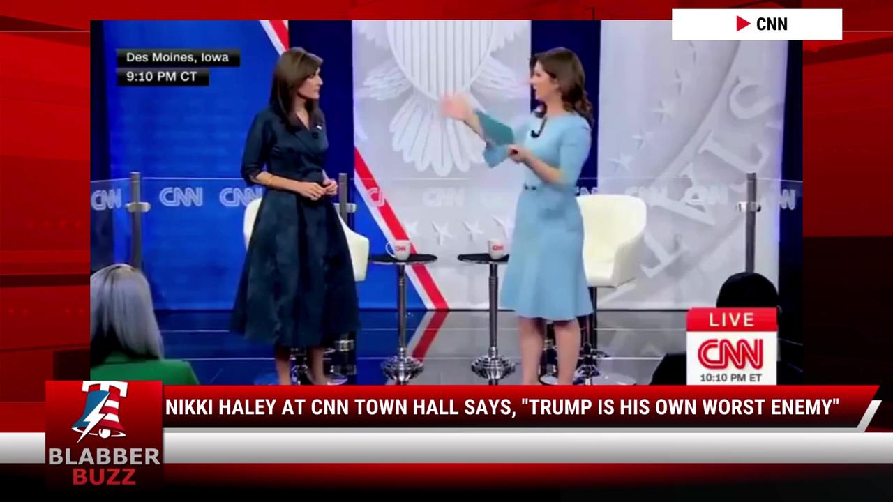 Nikki Haley At CNN Town Hall Says, "Trump Is His Own Worst Enemy"