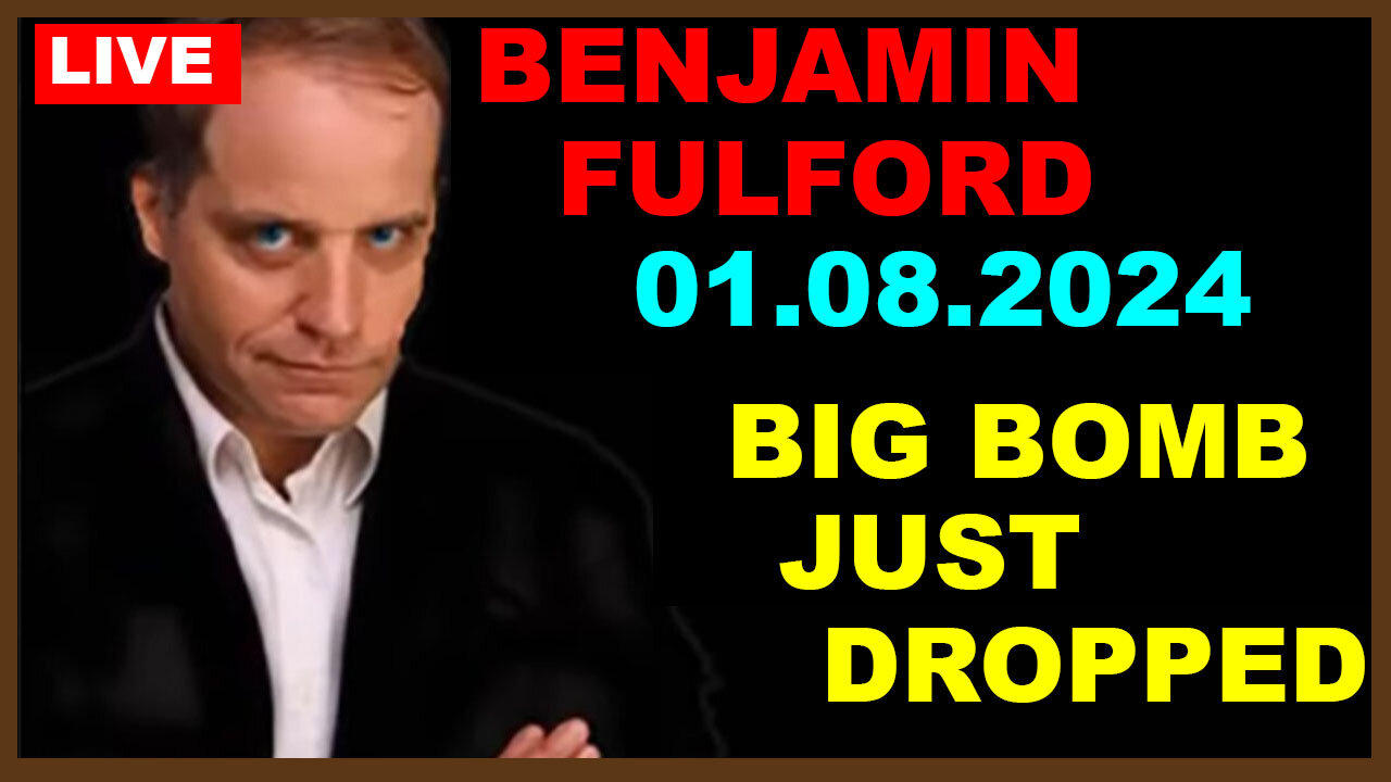 BENJAMIN FULFORD & SG ANON Bombshell 01.08.2024:BIG BOMB JUST DROPPED