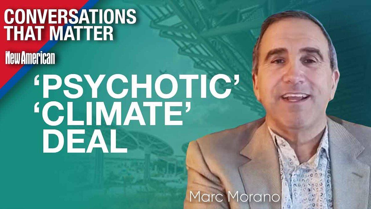 'Psychotic' & 'Anti-Human' UN 'Climate' Deal a Break from Reality: Leading Skeptic