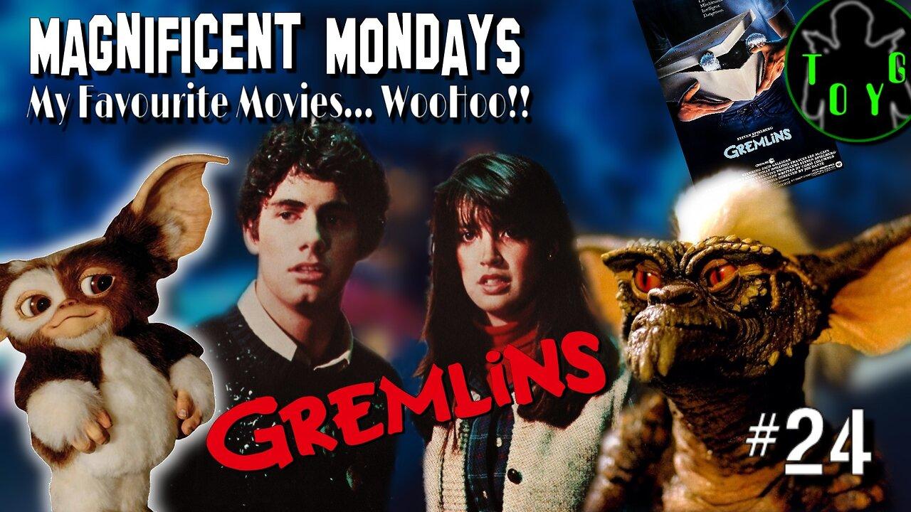 TOYG! Magnificent Mondays #24 - Gremlins (1984)