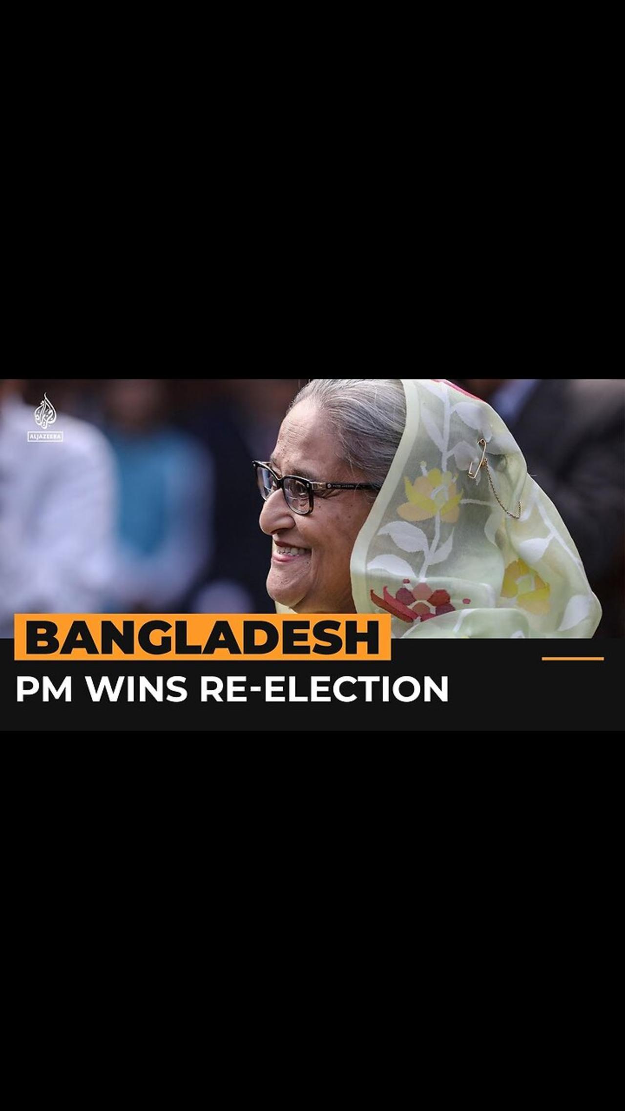 Bangladesh PM Sheikh Hasina wins controversial election | Al Jazeera Newsfeed