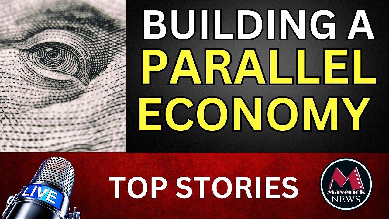 Maverick News | Freedom Fighters Building Parallel Economy